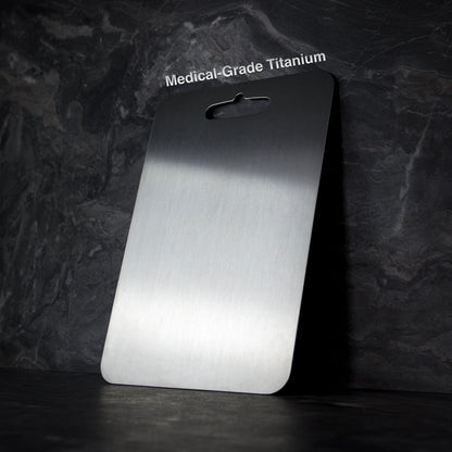 The Titanium Cutting Board